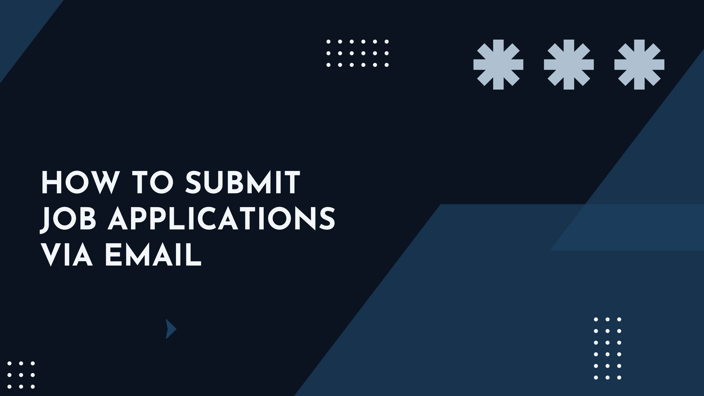How To Submit Job Applications Via Email